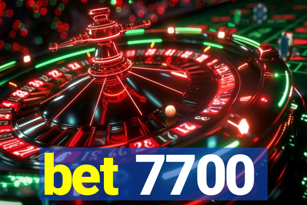 bet 7700